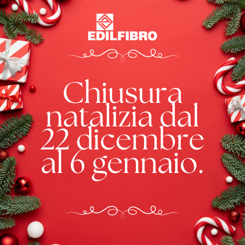 CHIUSURA DAL 22 DICEMBRE AL 6 GENNAIO
